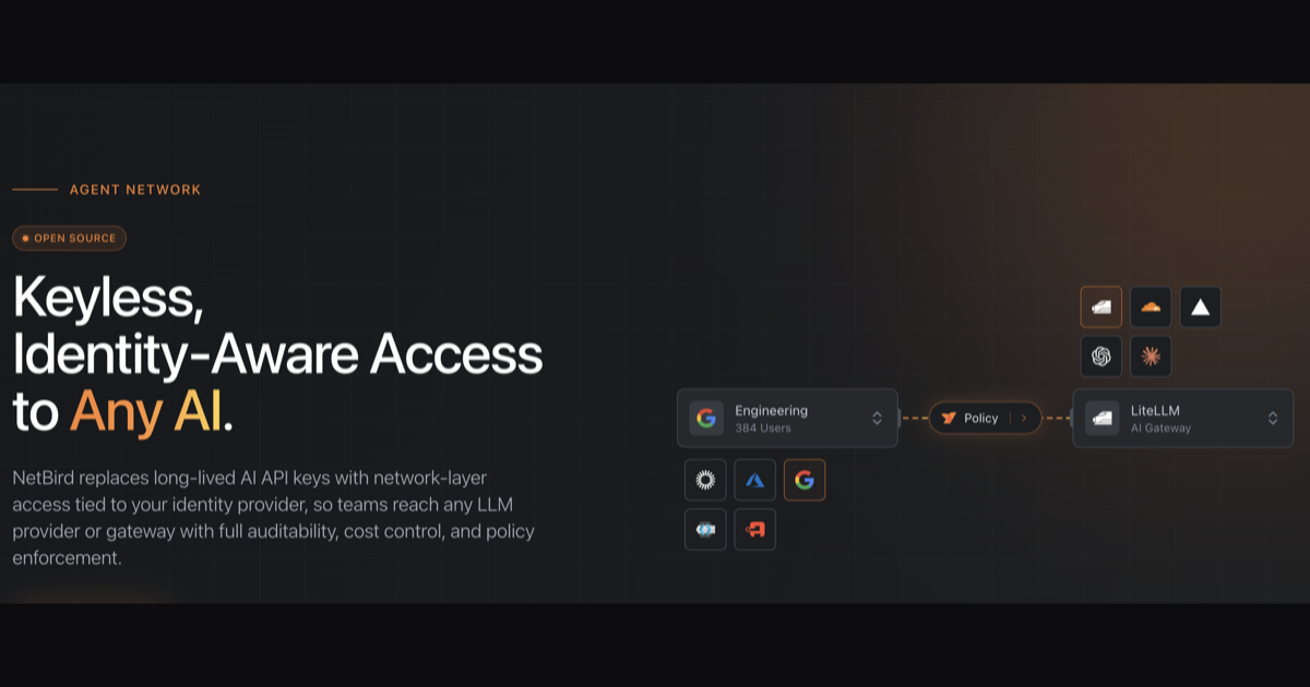 Netbird Agent NetBird Agent Network - Keyless, Identity-Aware Access to Any AI